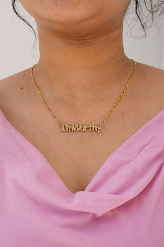 I’m Worthy Necklace
